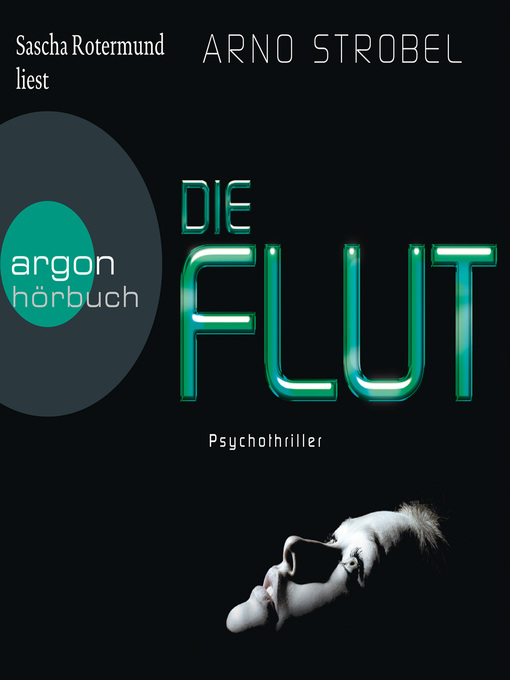 Title details for Die Flut by Arno Strobel - Available